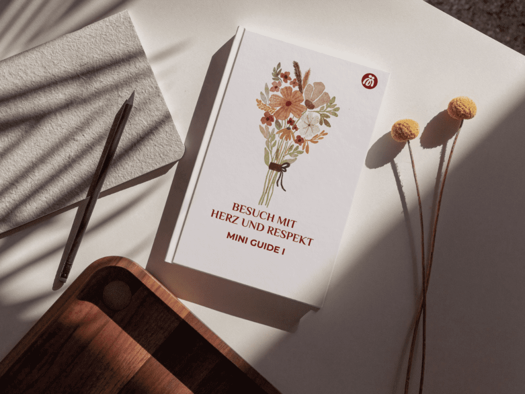 Mini Guide Besuch mit Herz und Respekt – Ratgeber für respektvolle Besuche im Wochenbett nach der Geburt, Grenzen setzen für Eltern, Veronika Hilger BE GOOD TOGOTHER